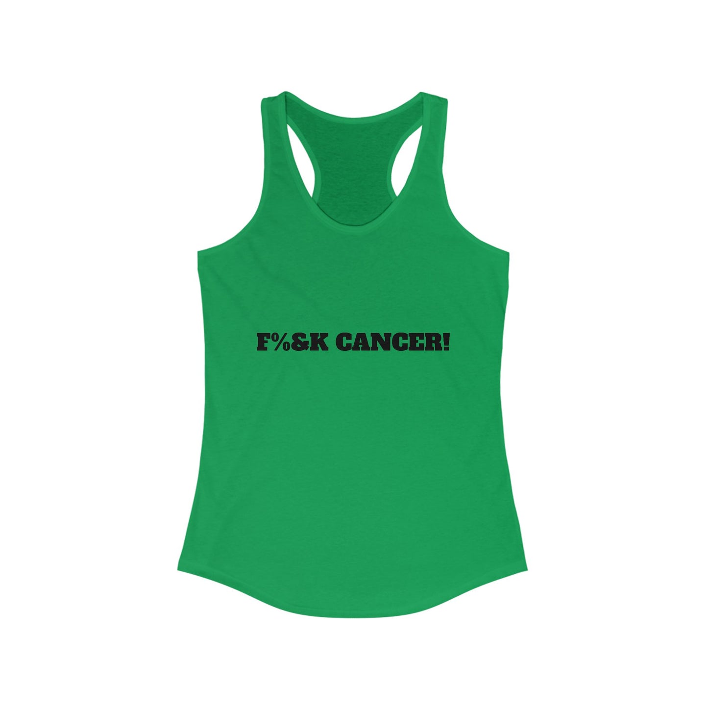 Front view of green racerback tank top with bold 'Fck Cancer' message printed on chest