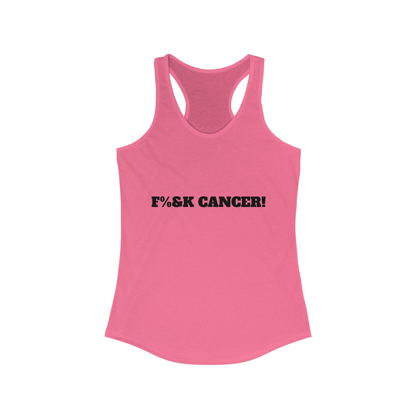 Front view of pink racerback tank top with bold 'Fck Cancer' message printed on chest