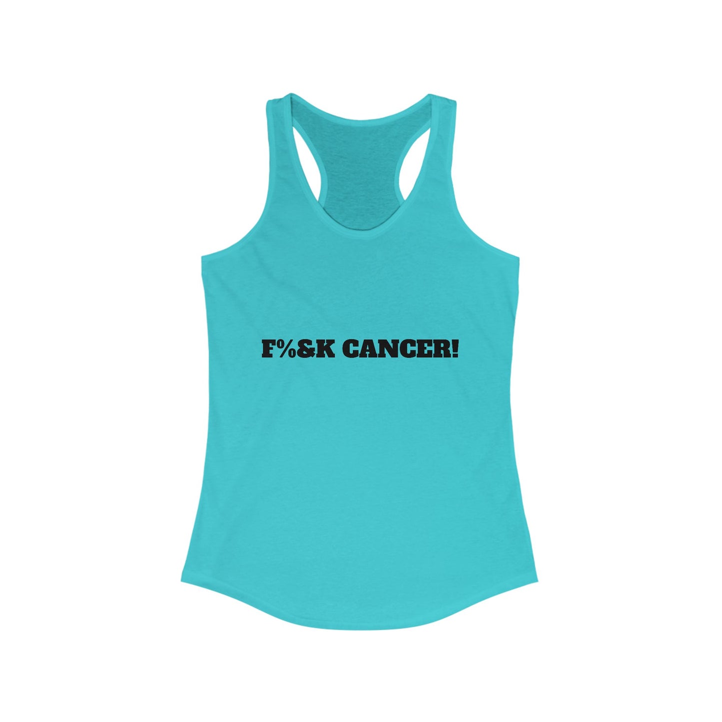 Front view of racerback tank top with bold 'Fck Cancer' message printed on chest