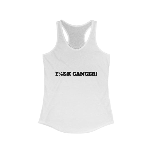 Racerback Tank Top F%&amp;K CANCER